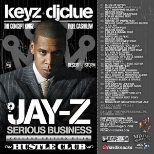 Serious Business DJ Clue & Keyz Collaboration album cover