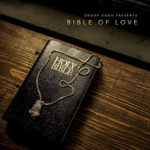 Snoop Dogg Presents Bible of Love album cover