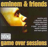 Eminem & Friends: Game Over Sessions album cover