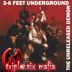 3-6 Feet Underground (The Unreleased Demon) album cover
