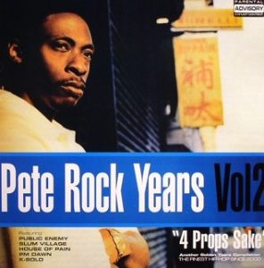 Pete Rock Years Vol 2 “4 Props Sake” album cover
