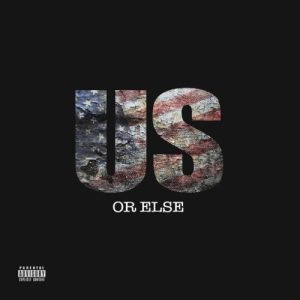 Us or Else album cover