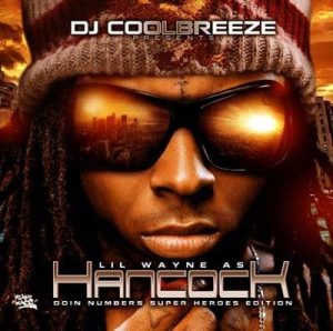Lil Wayne as Hancock Doin Numbers (Super Heroes Edition) album cover
