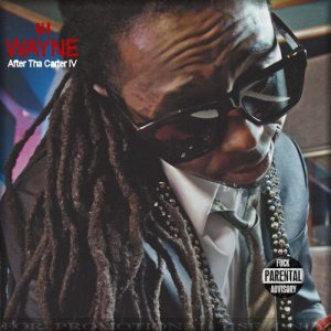 After Tha Carter IV album cover