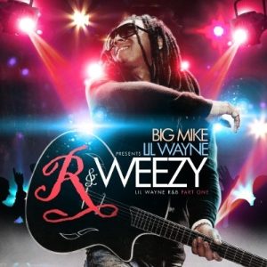 R & Weezy R&B, Part 1 album cover