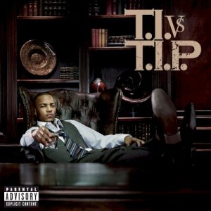 T.I. vs. T.I.P. album cover