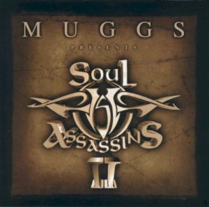 Muggs Presents Soul Assassins, Chapter II album cover