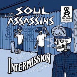 DJ Muggs Presents: Soul Assassins: Intermission album cover