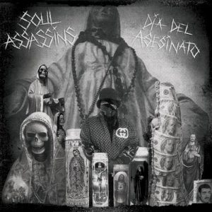 Soul Assassins: Dia del asesinato album cover