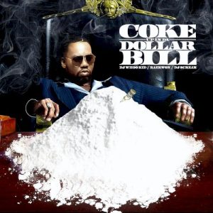 Coke Up in da Dollar Bill album cover