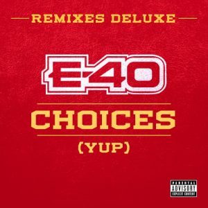 Choices (Yup) (Remixes Deluxe) album cover