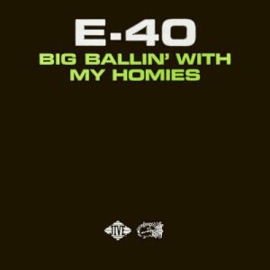 Big Ballin’ With My Homies album cover