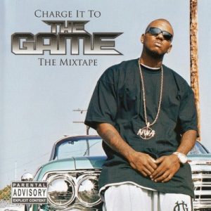 Charge It to the Game: The Mixtape album cover