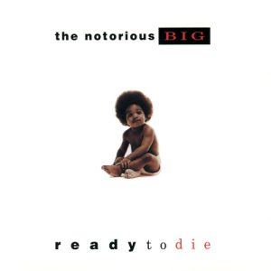 Ready to Die album cover