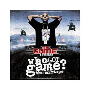 Who Got Game? The Mixtape album cover