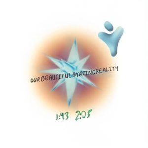 OUR BEAUTIFUL AMAZING REALITY album cover