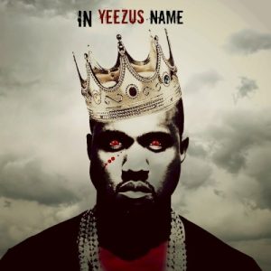 In Yeezus Name album cover