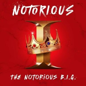 Notorious I: The Notorious B.I.G. album cover