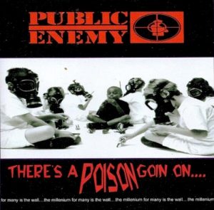 There’s a Poison Goin On… album cover
