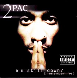 R U Still Down? (Remember Me) album cover