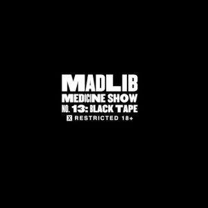 Medicine Show No. 13: Black Tape album cover